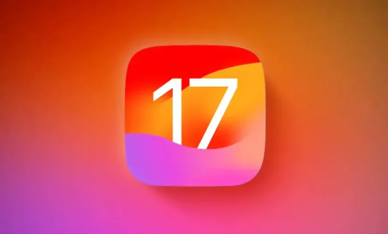 iOS 17 أحدث الميزات و التحسينات